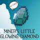 Miner's Little Glowing Diamond Skin screenshot