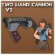Two Hand Cannon V2 Skin screenshot