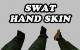 S.W.A.T. Hand skin Skin screenshot